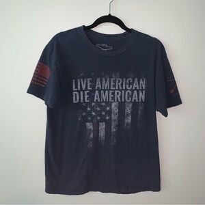 Grunt Style Live American Die American Black Graphic Tee